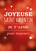 Joyeuse Saint Valentin, je t'aime toujours